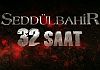 Seddülbahir 32 Saat 5.bölüm izle